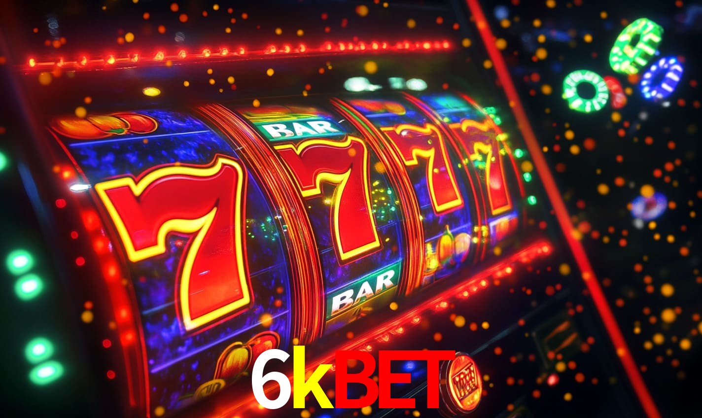 6kbet - Cassino 100% Oficial - 6kbet.com
