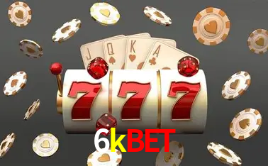 Descubra o Mundo do Cassino Online com 6kbet